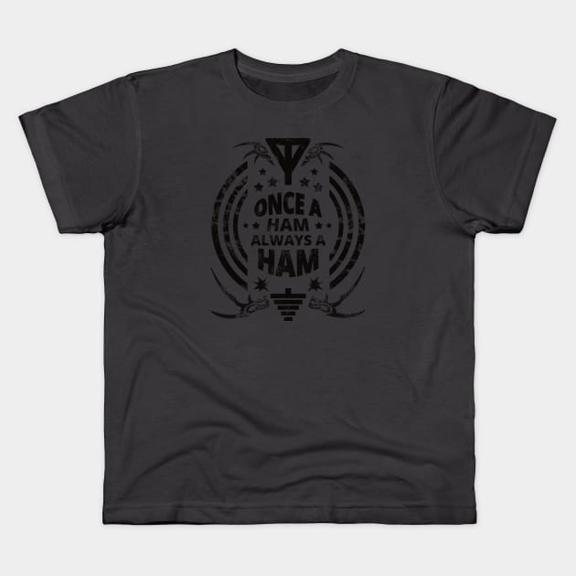 Always A Ham Radio Operator Kids T-Shirt by tatzkirosales-shirt-store